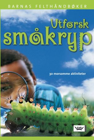 Utforsk småkryp 9788204111654 David Burnie Brukte bøker