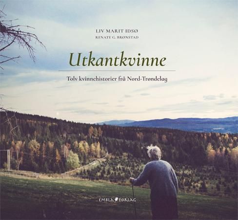 Utkantkvinne 9788283820041 Liv Marit Idsø Brukte bøker