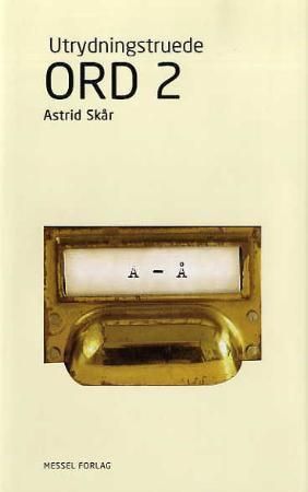 Utrydningstruede ord II 9788276310900 Astrid Skår Brukte bøker