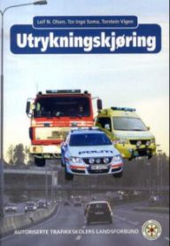 Utrykningskjøring 9788273102621 Leif N. Olsen Tor Inge Soma Torstein Vigen Brukte bøker