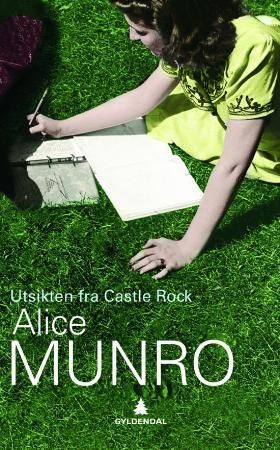 Utsikten fra Castle Rock 9788205335080 Alice Munro Brukte bøker