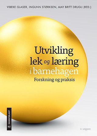 Utvikling, lek og læring i barnehagen 9788245023879  Brukte bøker