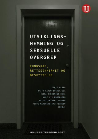 Utviklingshemming og seksuelle overgrep 9788215041438  Brukte bøker