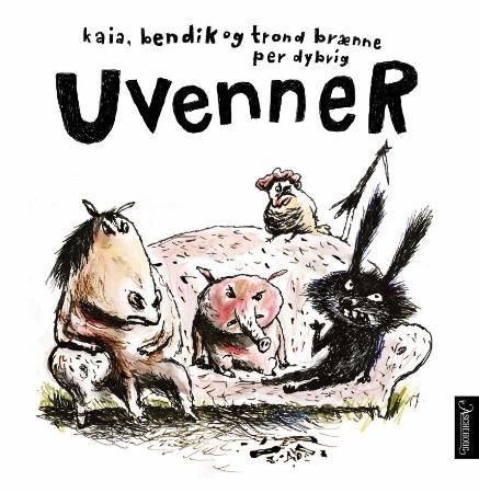 Uvenner 9788203249914 Trond Brænne Kaia Brænne Bendik Brænne Brukte bøker