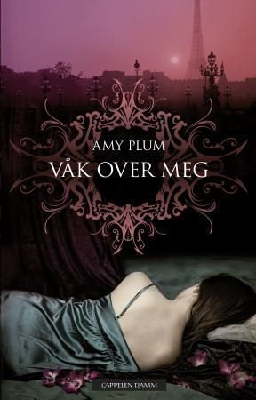 Våk over meg 9788202333133 Amy Plum Brukte bøker