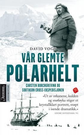 Vår glemte polarhelt 9788203292088 David Vogt Brukte bøker