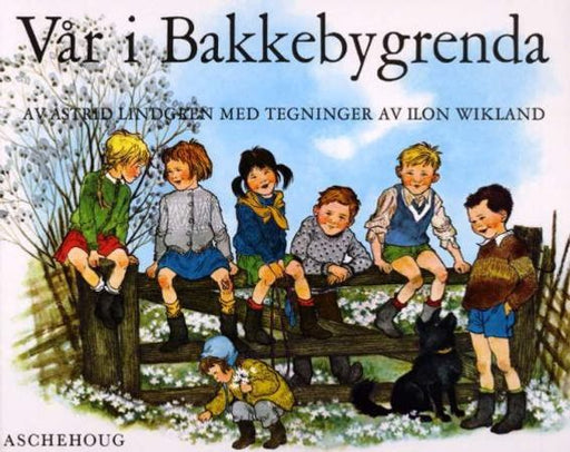Vår i Bakkebygrenda 9788203095467 Astrid Lindgren Brukte bøker