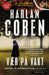 Vær på vakt 9788202564001 Harlan Coben Brukte bøker