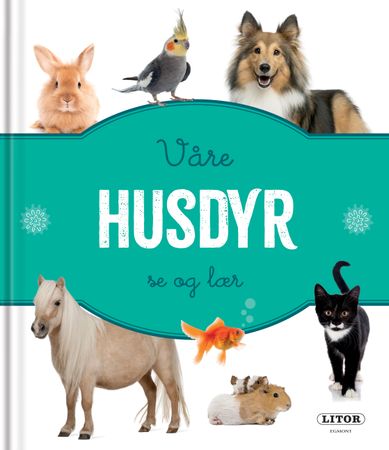 Våre husdyr 9788242977373  Brukte bøker