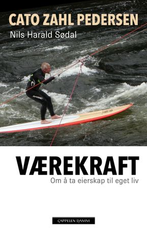 Værekraft 9788202846145 Nils Harald Sødal Cato Zahl Pedersen Brukte bøker