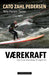 Værekraft 9788202846145 Nils Harald Sødal Cato Zahl Pedersen Brukte bøker