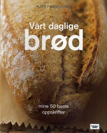 Vårt daglige brød 9788204102348 Kari Finngaard Brukte bøker