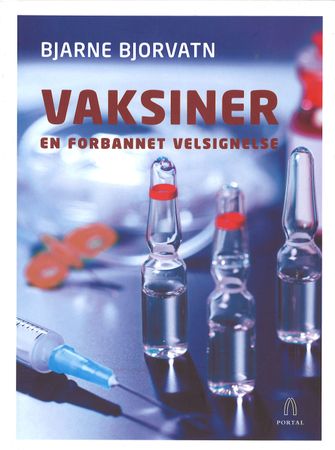 Vaksiner 9788283140446 Bjarne Bjorvatn Brukte bøker