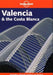Valencia and the Costa Blanca 9781740590327 Miles Roddis Brukte bøker