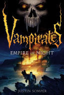 Vampirates: Empire of Night 9780316033237 Justin Somper Brukte bøker