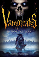 Vampirates: Immortal War 9780316033244 Justin Somper Brukte bøker