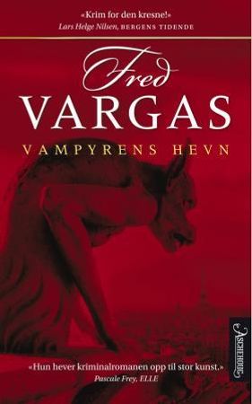 Vampyrens hevn 9788203212574 Fred Vargas Brukte bøker