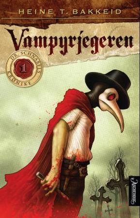Vampyrjegeren 9788203252563 Heine T. Bakkeid Brukte bøker