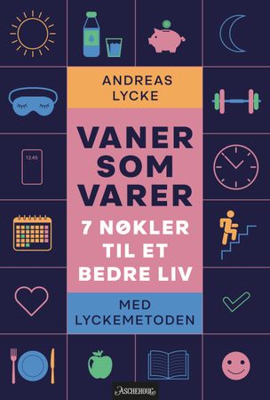Vaner som varer 9788203451058 Andreas Lycke Brukte bøker