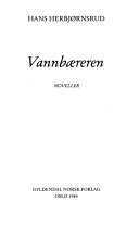Vannbæreren 9788205150393 Hans Herbjørnsrud Brukte bøker