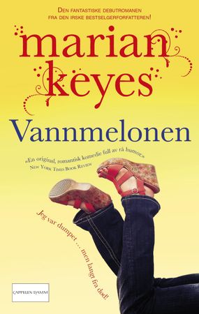 Vannmelonen 9788202440015 Marian Keyes Brukte bøker