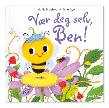 Vær deg selv, Ben! 9788230526637 Hollie Hughes Brukte bøker