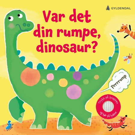Var det din rumpe, dinosaur? 9788205587991 Sam Taplin Brukte bøker