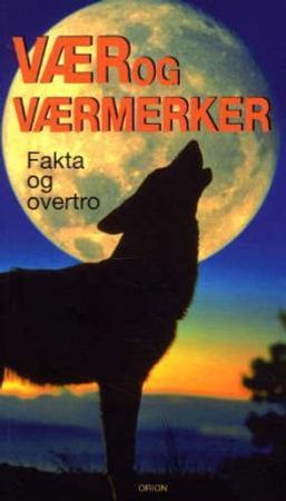 Vær og værmerker 9788245806649  Brukte bøker