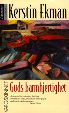 Vargskinnet 9788203206504 Kerstin Ekman Brukte bøker