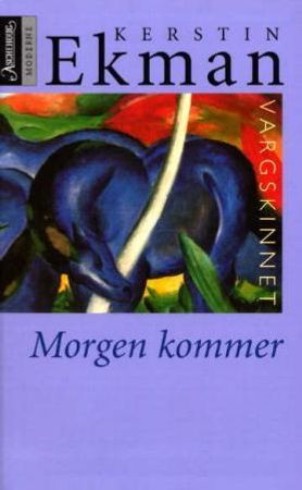 Vargskinnet 9788203207525 Kerstin Ekman Brukte bøker