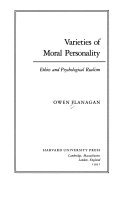 Varieties of Moral Personality 9780674932180 Owen J. Flanagan Brukte bøker