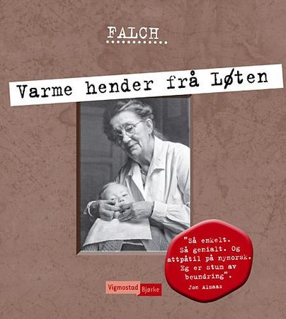 Varme hender frå Løten 9788241913068 Sigmund Falch Brukte bøker
