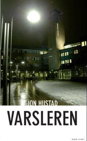 Varsleren 9788243003668 Jon Hustad Brukte bøker