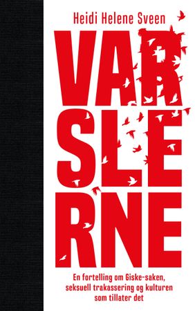 Varslerne 9788282822404 Heidi Helene Sveen Brukte bøker