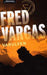 Varulven 9788203207037 Fred Vargas Brukte bøker