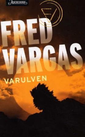 Varulven 9788203207037 Fred Vargas Brukte bøker