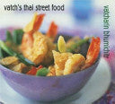 Vatch's Thai Streetfood 9781856264020 Vatcharin Bhumichitr Brukte bøker
