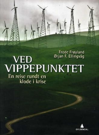 Ved vippepunktet 9788205383203 Frode Frøyland Brukte bøker