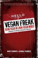 Vegan Freak 9781604860153 Bob Torres Jenna Torres Brukte bøker