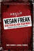 Vegan Freak 9781604860153 Bob Torres Jenna Torres Brukte bøker