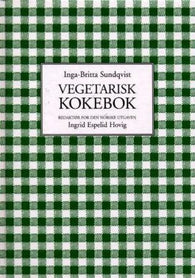 Vegetarisk kokebok 9788205276390 Inga-Britta Sundqvist Brukte bøker