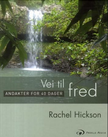 Vei til fred 9788271993610 Rachel Hickson Brukte bøker