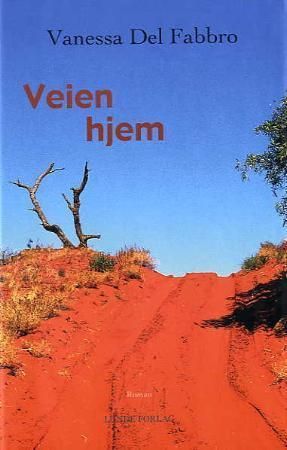 Veien hjem 9788252049442 Vanessa Del Fabbro Brukte bøker