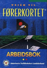 Veien til førerkortet 9788273102102 Pål Andersen Øyvind Årbogen Anne Kristin B. Tollefsen Brukte bøker