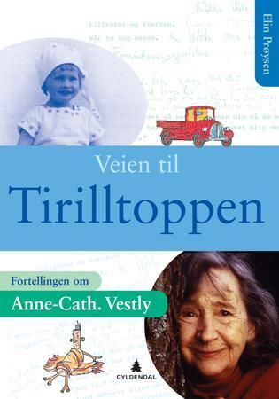 Veien til Tirilltoppen 9788205385962 Elin Prøysen Brukte bøker