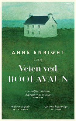 Veien ved Boolavaun 9788253038407 Anne Enright Brukte bøker