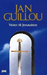 Veien til Jerusalem, Jan Guillou