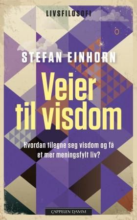 Veier til visdom 9788202439231 Stefan Einhorn Brukte bøker