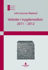 Veileder i trygdemedisin 2011-2012 9788205412217 John Gunnar Mæland Brukte bøker