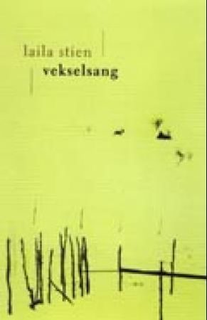 Vekselsang 9788210042010 Laila Stien Brukte bøker